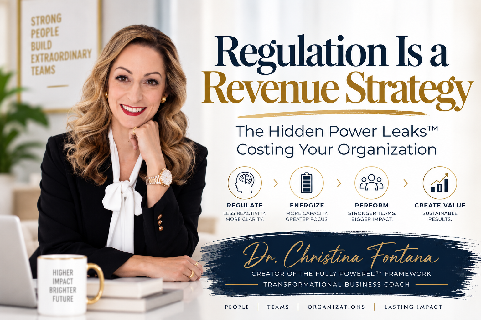 Featured image for “Regulation Is a Revenue Strategy: How Power Leaks™ Impact Performance”